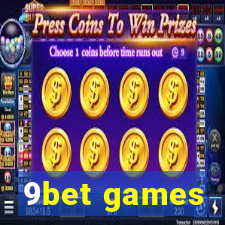 9bet games